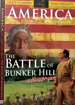 America: Her People, Her Stories Vol 1: The Battle of Bunker Hill DVD