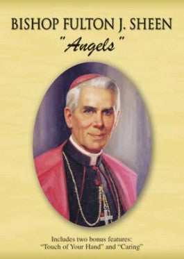 Bishop Fulton J. Sheen - "Angels" DVD