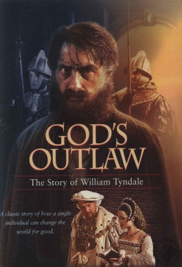 Gods Outlaw: The William Tyndale Story DVD