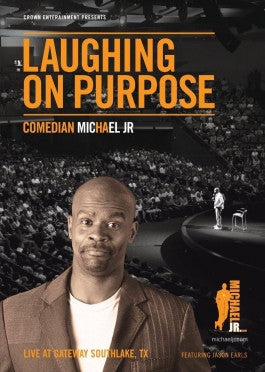 Laughing on Purpose with Comedian Michael Jr. DVD