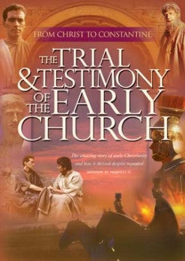 Trial and Testimony of the Early Church DVD with PDF study