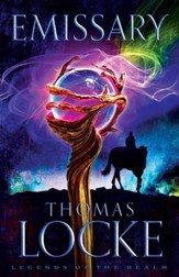 Legends of the Realm: Emissary - Book