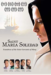 Saint Maria Soledad - Foundress of the Sister Servants of Mary