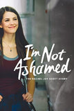 I'm Not Ashamed