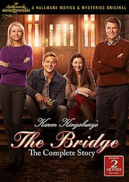 Karen Kingsbury's The Bridge: The Complete Story DVD