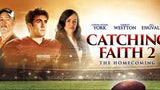 Catching Faith 2 - The Homecoming DVD