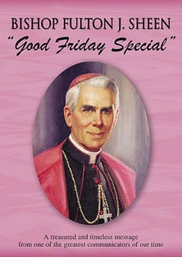 Bishop Fulton J. Sheen: Good Friday Special DVD