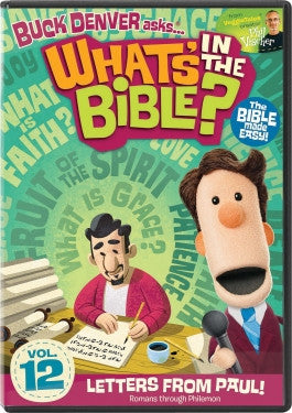 Buck Denver Asks Whats in the Bible? Vol 12: Letters From Paul DVD