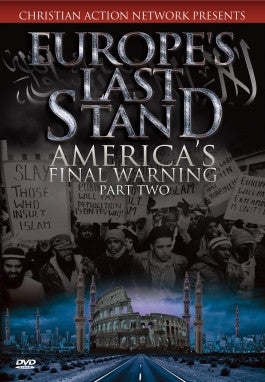 Europes Last Stand: Americas Final Warning DVD Part 2