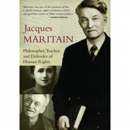 Jacques Maritain: Philosopher Teacher and Defender of Human Rights DVD
