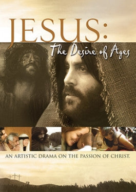 Jesus: the Desire of Ages DVD
