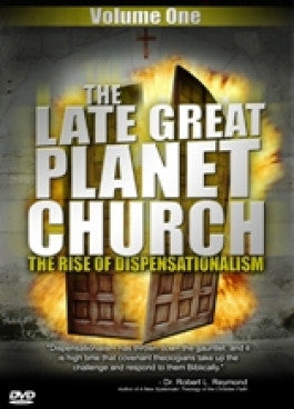 The Late Great Planet Church: The Rise of Dispensationalism DVD