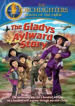 Torchlighters: The Gladys Aylward Story DVD