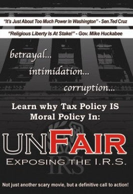 Unfair: Exposing the I.R.S. DVD