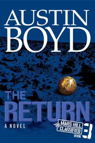 The Return - A Faith Based Novel by Austin Boyd