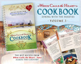 Dining with the Hearties- Volume 3 Cookbook When Calls The Heart