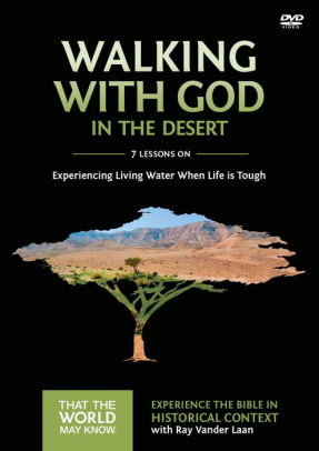 That The World May Know, Faith Lessons Vol 12: Walking with God in the Desert DVD