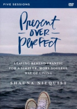 Present Over Perfect 5 Session DVD Shauna Niequist