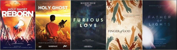 Wanderlust 5 DVD Set: Finger of God, Furious Love, Father of Lights, Holy Ghost, and Holy Ghost Reborn